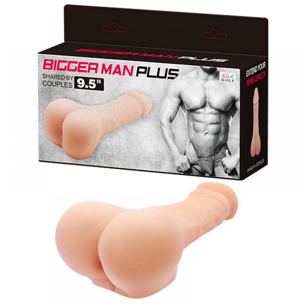 MASTURBADOR BUMBUM PENETRAVEL E FORMATO DE PENIS BIGGER MAN PLUS